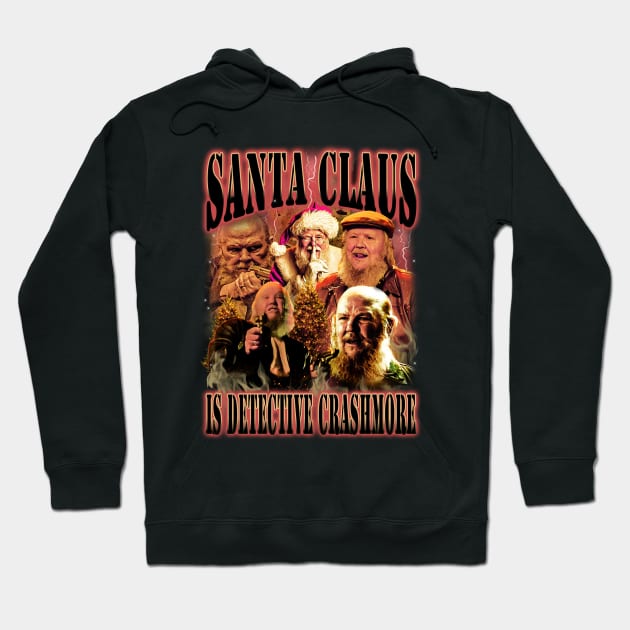 Santa Claus is Detective Crashmore Hoodie by BodinStreet